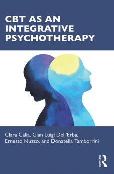 CBT as an Integrative Psychotherapy