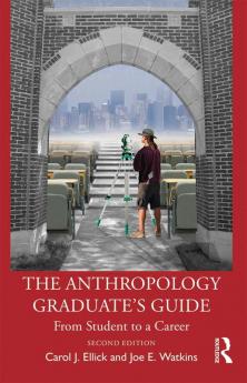 Anthropology Graduate's Guide