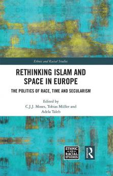 Rethinking Islam and Space in Europe