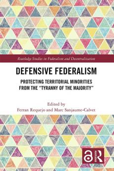 Defensive Federalism