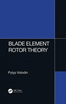 Blade Element Rotor Theory