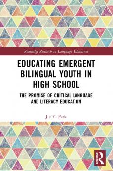 Educating Emergent Bilingual Youth in High School