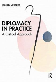 Diplomacy in Practice