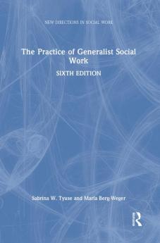 Practice of Generalist Social Work