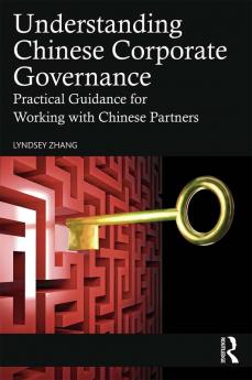 Understanding Chinese Corporate Governance