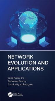 Network Evolution and Applications