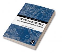 Space Law Stalemate