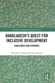 Bangladesh's Quest for Inclusive Development
