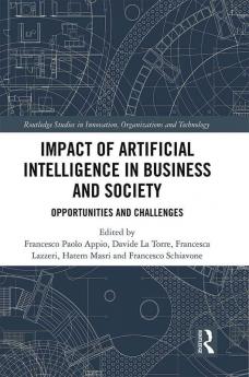 Impact of Artificial Intelligence in Business and Society
