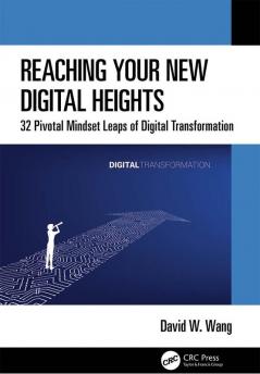 Reaching Your New Digital Heights