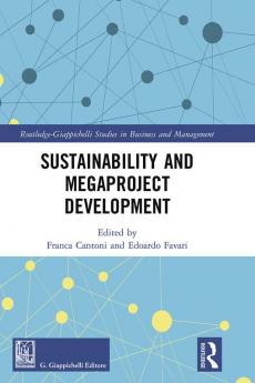 Sustainability and Megaproject Development