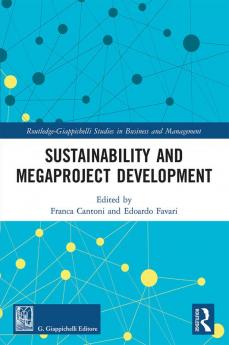 Sustainability and Megaproject Development