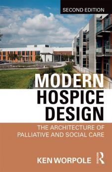 Modern Hospice Design