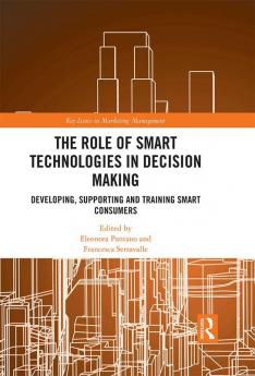 Role of Smart Technologies in Decision Making