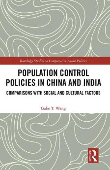 Population Control Policies in China and India