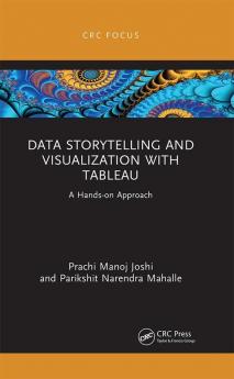 Data Storytelling and Visualization with Tableau