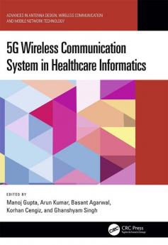 5G Wireless Communication System in Healthcare Informatics