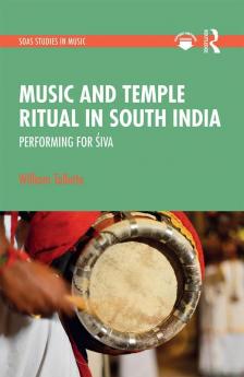 Music and Temple Ritual in South India