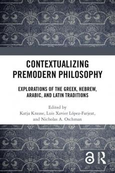 Contextualizing Premodern Philosophy