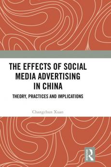 Effects of Social Media Advertising in China