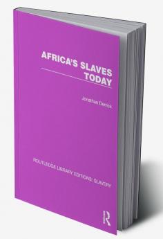 Africa's Slaves Today