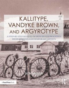 Kallitype Vandyke Brown and Argyrotype