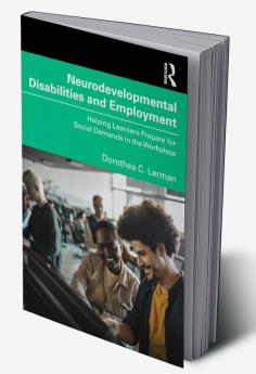 Neurodevelopmental Disabilities and Employment
