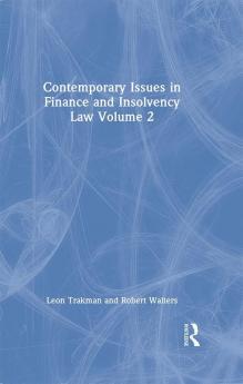 Contemporary Issues in Finance and Insolvency Law Volume 2