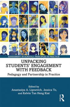 Unpacking Students’ Engagement with Feedback