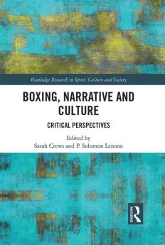 Boxing Narrative and Culture