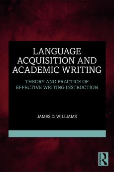 Language Acquisition and Academic Writing