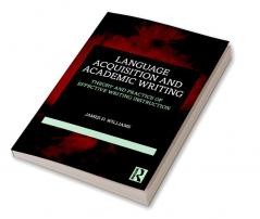 Language Acquisition and Academic Writing