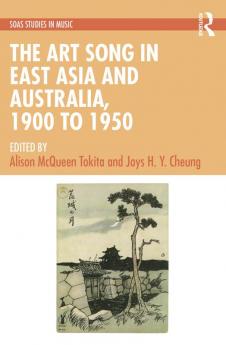 Art Song in East Asia and Australia 1900 to 1950
