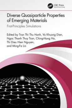 Diverse Quasiparticle Properties of Emerging Materials