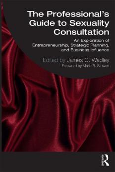 Professional's Guide to Sexuality Consultation
