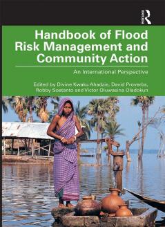 Handbook of Flood Risk Management and Community Action