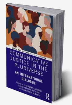 Communicative Justice in the Pluriverse