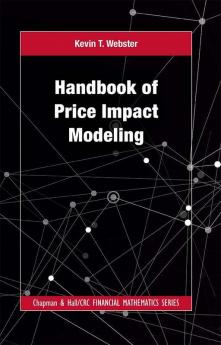 Handbook of Price Impact Modeling