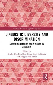 Linguistic Diversity and Discrimination