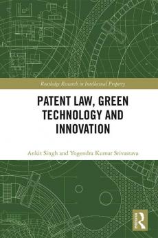 Patent Law Green Technology and Innovation