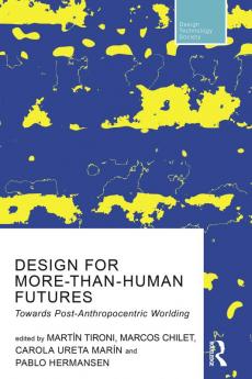 Design for More-Than-Human Futures