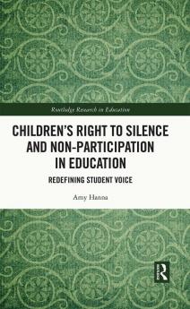 Children’s Right to Silence and Non-Participation in Education
