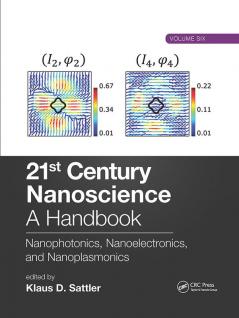 21st Century Nanoscience – A Handbook