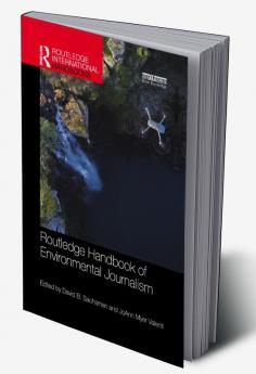 Routledge Handbook of Environmental Journalism