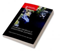 Routledge Handbook of Environmental Journalism