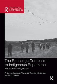 Routledge Companion to Indigenous Repatriation