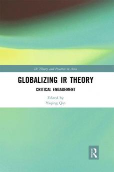 Globalizing IR Theory