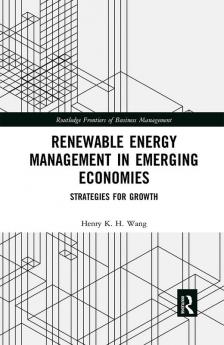 Renewable Energy Management in Emerging Economies