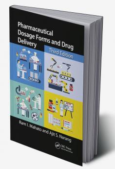 Pharmaceutical Dosage Forms and Drug Delivery