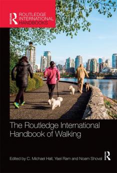 Routledge International Handbook of Walking